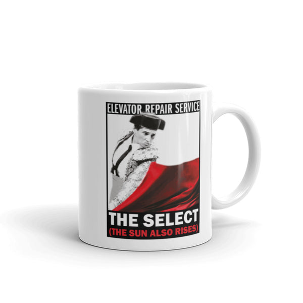 "The Select (The Sun Also Rises)" Show Mug